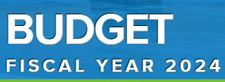 Budget Fiscal Year 2024